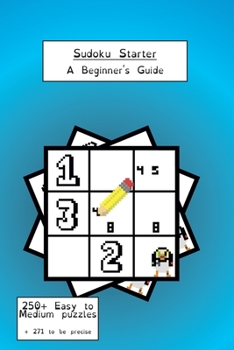 Paperback Sudoku Starter: A Beginner's Guide Book