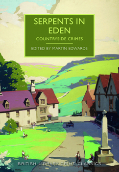 Serpents in Eden: Countryside Crimes