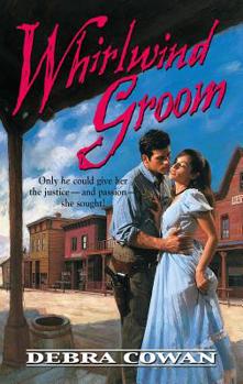 Whirlwind Groom - Book #3 of the Whirlwind Texas