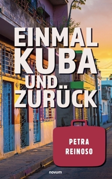 Paperback Einmal Kuba und zurück [German] Book