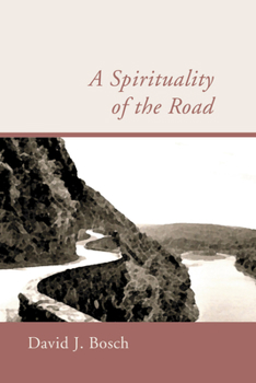 Paperback A Spirituality of the Road Book