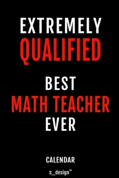 Calendar for Math Teachers / Math Teacher: Everlasting Calendar / Diary / Journal (365 Days / 3 Days per Page) for notes, journal writing, event planner, quotes & personal memories