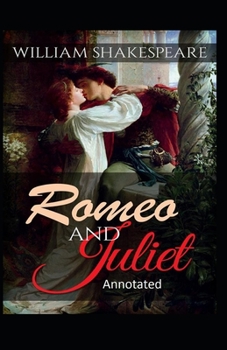Paperback Romeo and Juliet Annotated Book