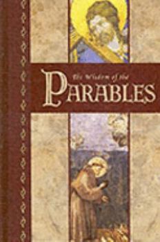 Hardcover The Wisdom of the Parables Book