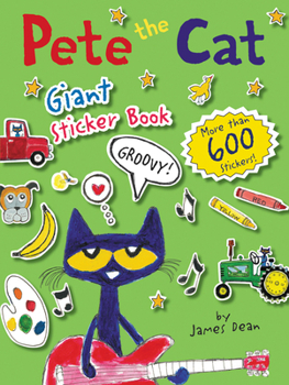 Pete the Cat Giant Sticker Book - Book  of the Pete the Cat