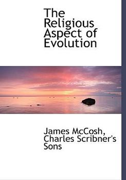 Paperback The Religious Aspect of Evolution Book