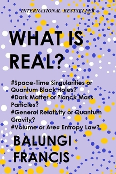 What is Real?