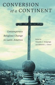 Paperback Conversion of a Continent: Contemporary Religious Change in Latin America Book