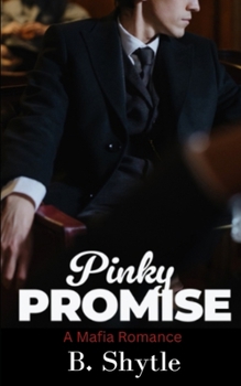 Paperback Pinky Promise: A Mafia Romance Book