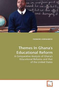 Paperback Themes In Ghana's Educational Reform Book