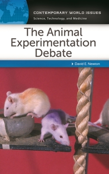 Hardcover The Animal Experimentation Debate: A Reference Handbook Book