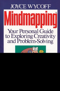 Paperback Mindmapping: Your Personal Guide to Exploring Creativity and Problem-Solving Book