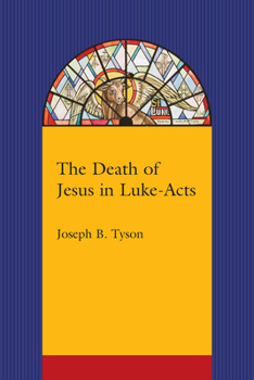 Paperback The Death of Jesus in Luke-Acts Book