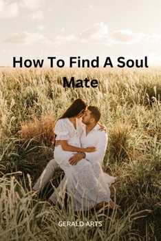 Paperback How to Find a Soul Mate Book
