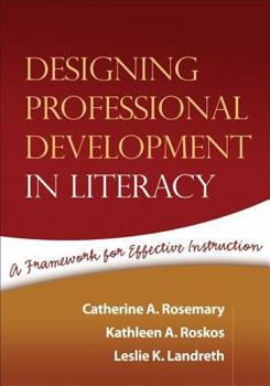 Paperback Designing Professional Development in Literacy: A Framework for Effective Instruction Book
