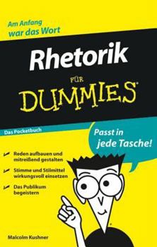 Paperback Rhetorik Fur Dummies Das Pocketbuch [German] Book