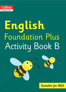 Paperback Collins International Foundation - Collins International English Foundation Plus Activity Book B Book