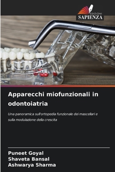 Apparecchi miofunzionali in odontoiatria (Italian Edition)