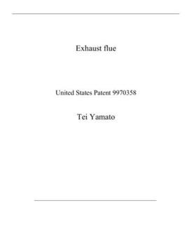 Paperback Exhaust flue: United States Patent 9970358 Book