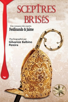 Sceptres Brisés (French Edition)