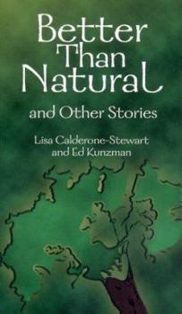 Paperback Better Than Natural and Other Stories Book