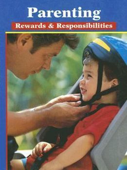 Hardcover Parenting: Rewards & Responsibilities, Student Edition Book