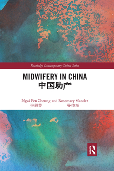 Paperback Midwifery in China Book