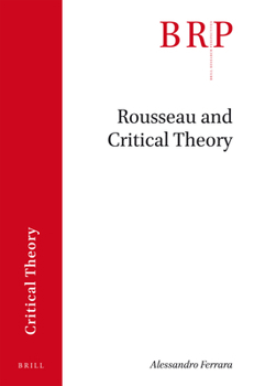 Paperback Rousseau and Critical Theory Book