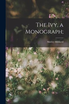 Paperback The ivy, a Monograph; Book