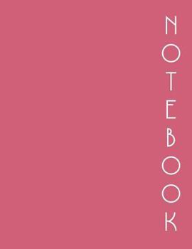 Notebook : Coral (Vertical Series) Plain Lined Notebook, One Subject Notebook, Daily Journal Notebook, Basic Pink Notebook, Large Composition Notebook College Ruled, 8. 5 X 11
