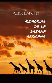 Paperback Memorias de la Sabana Africana [Spanish] Book
