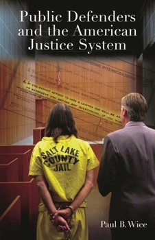 Hardcover Public Defenders and the American Justice System Book