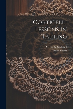 Paperback Corticelli Lessons in Tatting Book