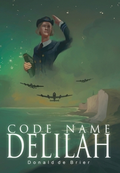 Hardcover Code Name Delilah Book