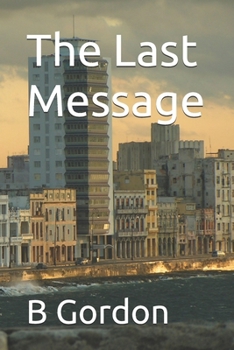 Paperback The Last Message Book