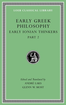 Hardcover Early Greek Philosophy, Volume III: Early Ionian Thinkers, Part 2 Book