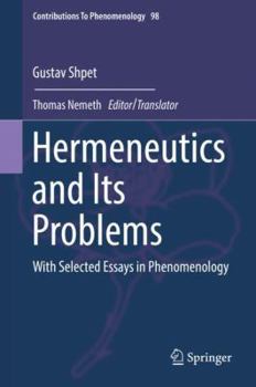 Hardcover Hermeneutics and Its Problems: With Selected Essays in Phenomenology Book