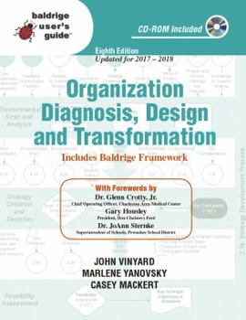 Paperback Organization Diagnosis, Design, and Transformation: Baldrige Users Guide (Bug) Book