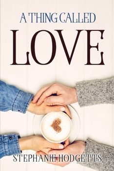 Paperback A Thing Called Love Book