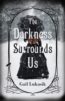 Hardcover The Darkness Surrounds Us Book