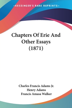 Paperback Chapters Of Erie And Other Essays (1871) Book