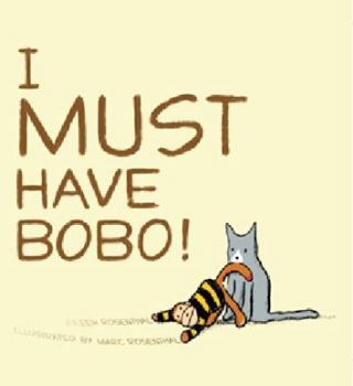 Hardcover I Must Have Bobo! Book