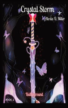 Hardcover Crystal Storm: Battleground Book