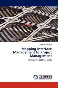 Paperback Mapping Interface Management to Project Management Book