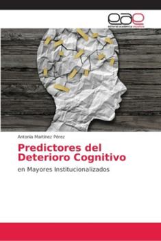 Paperback Predictores del Deterioro Cognitivo [Spanish] Book