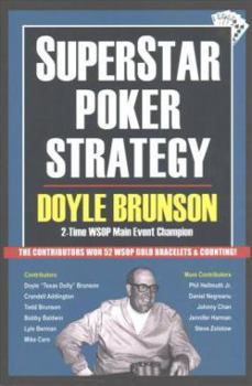 Paperback Superstar Poker Strategy: The World's Greatest Players Reveal Their Winning Secrets Book