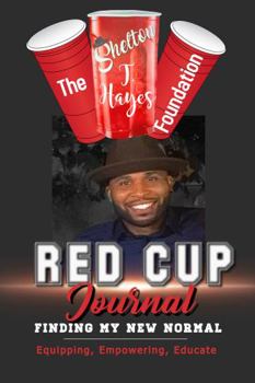 Hardcover Red Cup Journal: Finding My New Normal Book