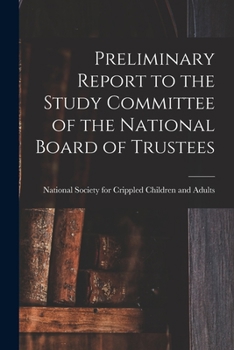 Paperback Preliminary Report to the Study Committee of the National Board of Trustees Book