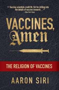 Paperback Vaccines, Amen: The Religion of Vaccines Book