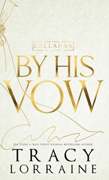 Hardcover By His Vow: Discreet Edition Book